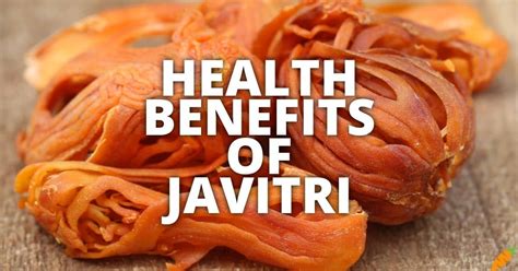 what is javitri in english|10 Potential Health Benefits Of Javitri .